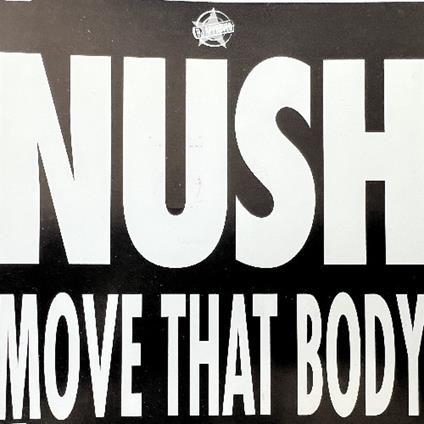 Move That Body - CD Audio Singolo di Nush