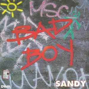 Bad Boy - Vinile LP di Sandy