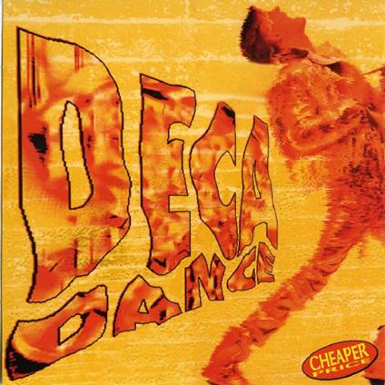 Deca Dance - CD Audio