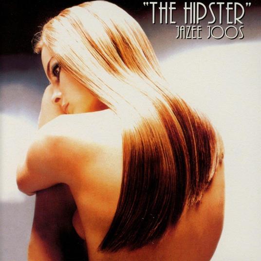 Hipster Jazee Joos - CD Audio