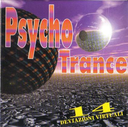 Psycho Trance - CD Audio