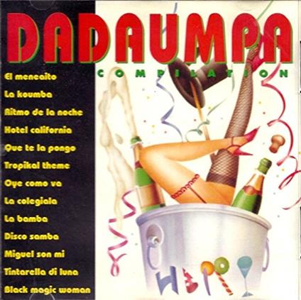 Dadaumpa Compilation - CD Audio
