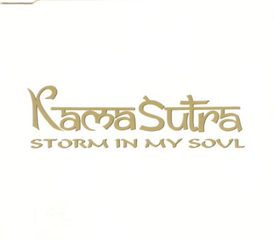 Storm In My Soul - CD Audio Singolo di Kamasutra