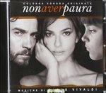 Non Aver Paura (Colonna sonora) - CD Audio di Paolo Vivaldi