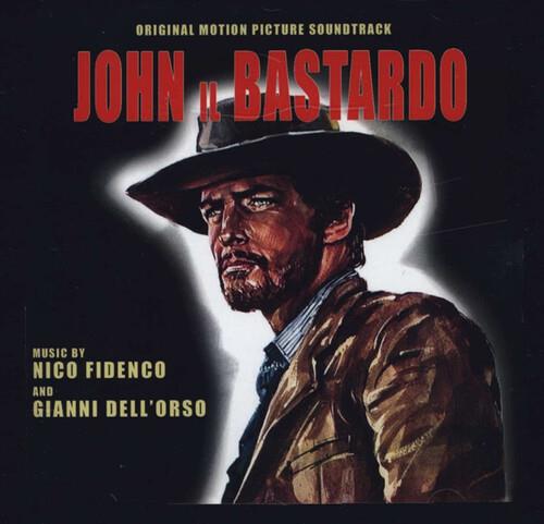 John il bastardo (Colonna sonora) - CD Audio di Nico Fidenco,Gianni Dell'Orso