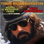 Tomas Milian Superstar (Colonna sonora) - CD Audio di Franco Micalizzi,Detto Mariano