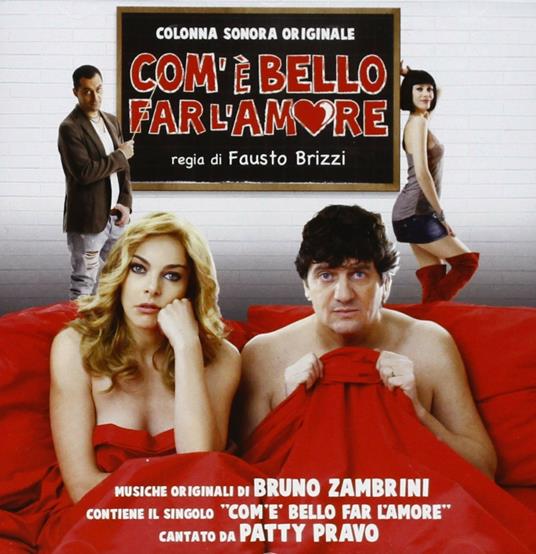 Com'è Bello Far L'amore (Colonna sonora) - CD Audio di Bruno Zambrini