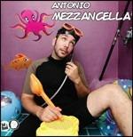 Antonio Mezzancella - CD Audio di Antonio Mezzancella