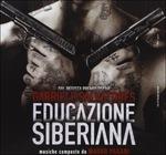 Educazione Siberiana (Colonna sonora) - CD Audio di Mauro Pagani