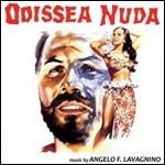 Odissea Nuda (Colonna sonora) - CD Audio di Angelo Francesco Lavagnino
