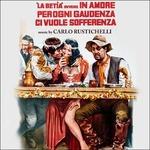 La Betia Ovvero in Amore per Ogni Gaudenza Ci Vuole Sofferenza (Colonna sonora) - CD Audio di Carlo Rustichelli