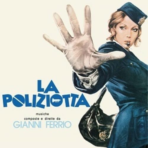 La Poliziotta / O.S.T. - Vinile LP di Gianni Ferrio