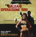 Baleari Operazione Oro