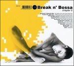 Break N Bossa Chapter 5 - CD Audio