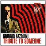 Tribute to Someone - CD Audio di Giorgio Azzolini