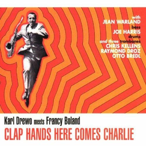 Clap Hands Here Comes - CD Audio di Karl Drewo