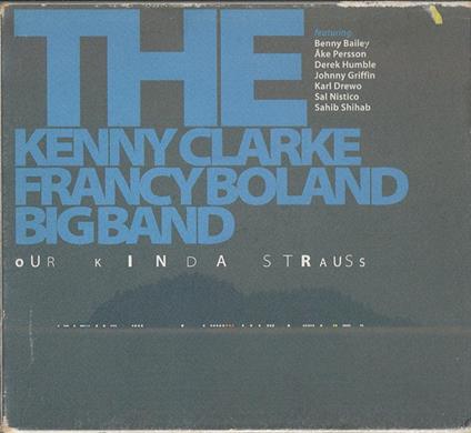 Our Kinda Strauss (2 Cd) - CD Audio di Kenny Clarke