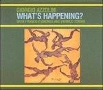 What's Happening - CD Audio di Giorgio Azzolini