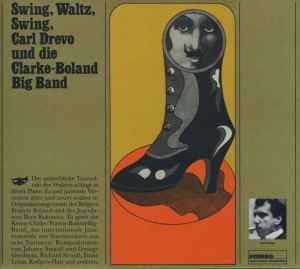 Swing, Waltz, Swing - CD Audio di Clarke Boland,Karl Drewo