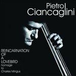 Reincarnation of A - CD Audio di Pietro Ciancaglini