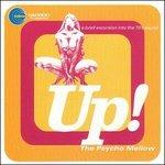 Up. The Psycho Mellow - CD Audio