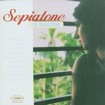In Sepiatone - CD Audio di Sepiatone