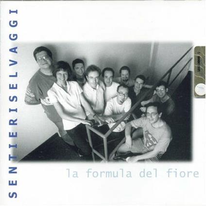 La Formula Del Fiore - CD Audio di Sentieri Selvaggi