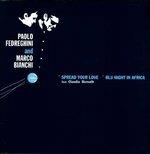 Spread Your Love - Vinile LP di Paolo Fedreghini