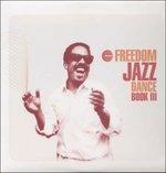 Freedom Jazz Dance Book 3 - Vinile LP