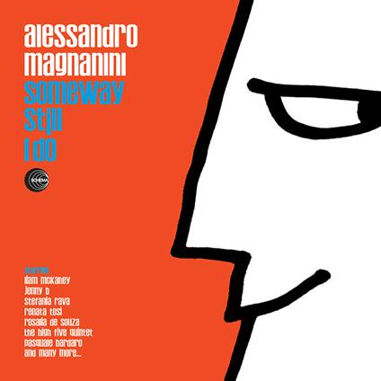Someway Still I Do - Vinile LP di Alessandro Magnanini
