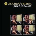 Join the Dance - Vinile LP di Gerardo Frisina