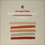 Will You Walk a Little - Vinile LP di Gerardo Frisina