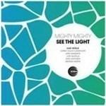 See the Light - Vinile LP di Mighty Mighty