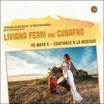 Ya Maya E Ep - Vinile LP di Liviana Ferri,Cubafro