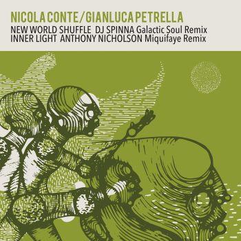 New World Shuffle - Inner Light (Remixes) - Vinile LP di Nicola Conte,Gianluca Petrella