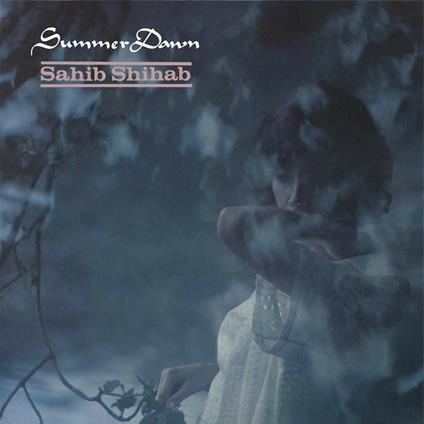 Summer Dawn - Vinile LP di Sahib Shihab