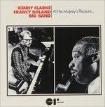 At Her Majesty's Plearure - Vinile LP di Kenny Clarke & Francy Boland Big Band
