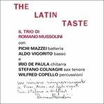 Latin Taste - Vinile LP di Romano Mussolini