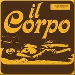 Il Corpo (Colonna sonora) - Vinile LP + CD Audio di Piero Umiliani