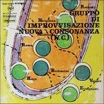 Gruppo di Improvvisazione Nuova Consonanza - Vinile LP + CD Audio di Gruppo Improvvisazione Nuova Consonanza