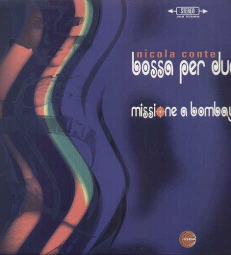 Nicola Conte - Bossa per Due-Missione a Bombay - Vinile LP