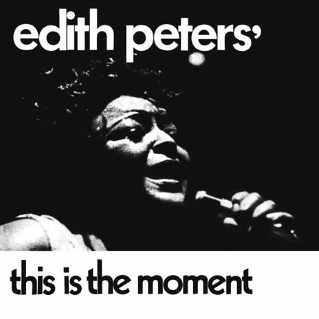 This Is The Moment - Vinile 7'' di Edith Peters