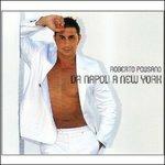 Da Napoli a New York - CD Audio di Roberto Polisano