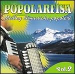 PopolarFisa 2. Medley di musiche popolari - CD Audio