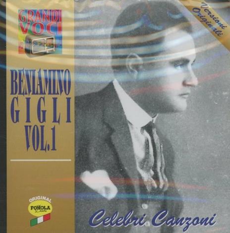 Celebri canzoni - CD Audio di Beniamino Gigli