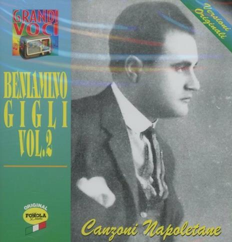 Canzoni napoletane - CD Audio di Beniamino Gigli