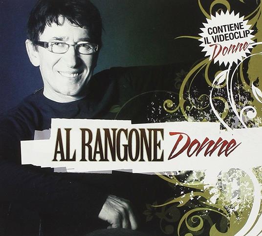 Donne - CD Audio di Al Rangone
