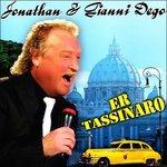 Er Tassinaro - CD Audio di Gianni Dego,Jonathan