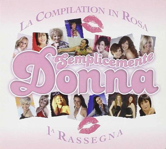 Semplicemente Donna - CD Audio