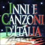 Inni e Canzoni D'italia - CD Audio